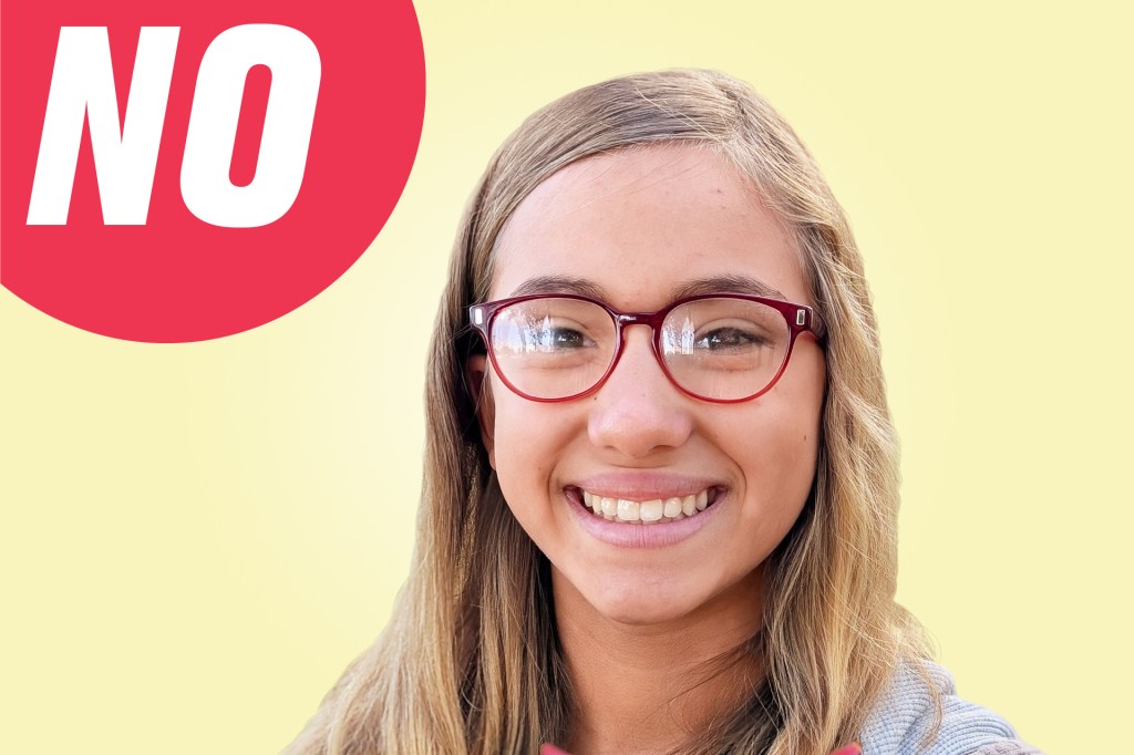 A smiling girl with glasses next to a red “NO” speech bubble.