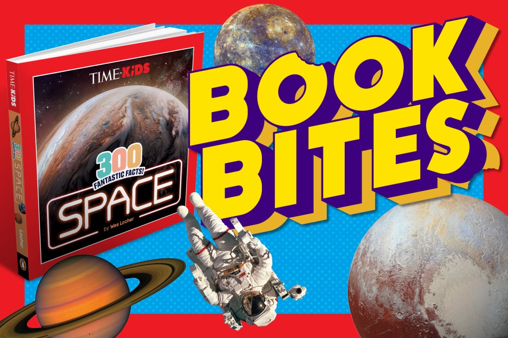 A book called 300 Fantastic Facts: Space is shown with planets and an astronaut floating nearby, next to bold text that says “Book Bites.”