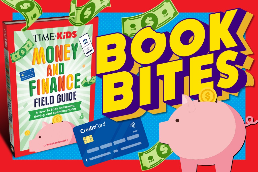 Illustration of a book titled Money and Finance Field Guide next to large text reading “Book Bites.” Dollar bills, a credit card, and piggy banks are shown around it.