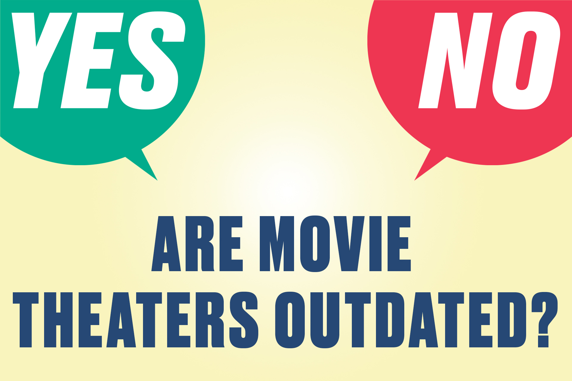 Are Movie Theaters Outdated?